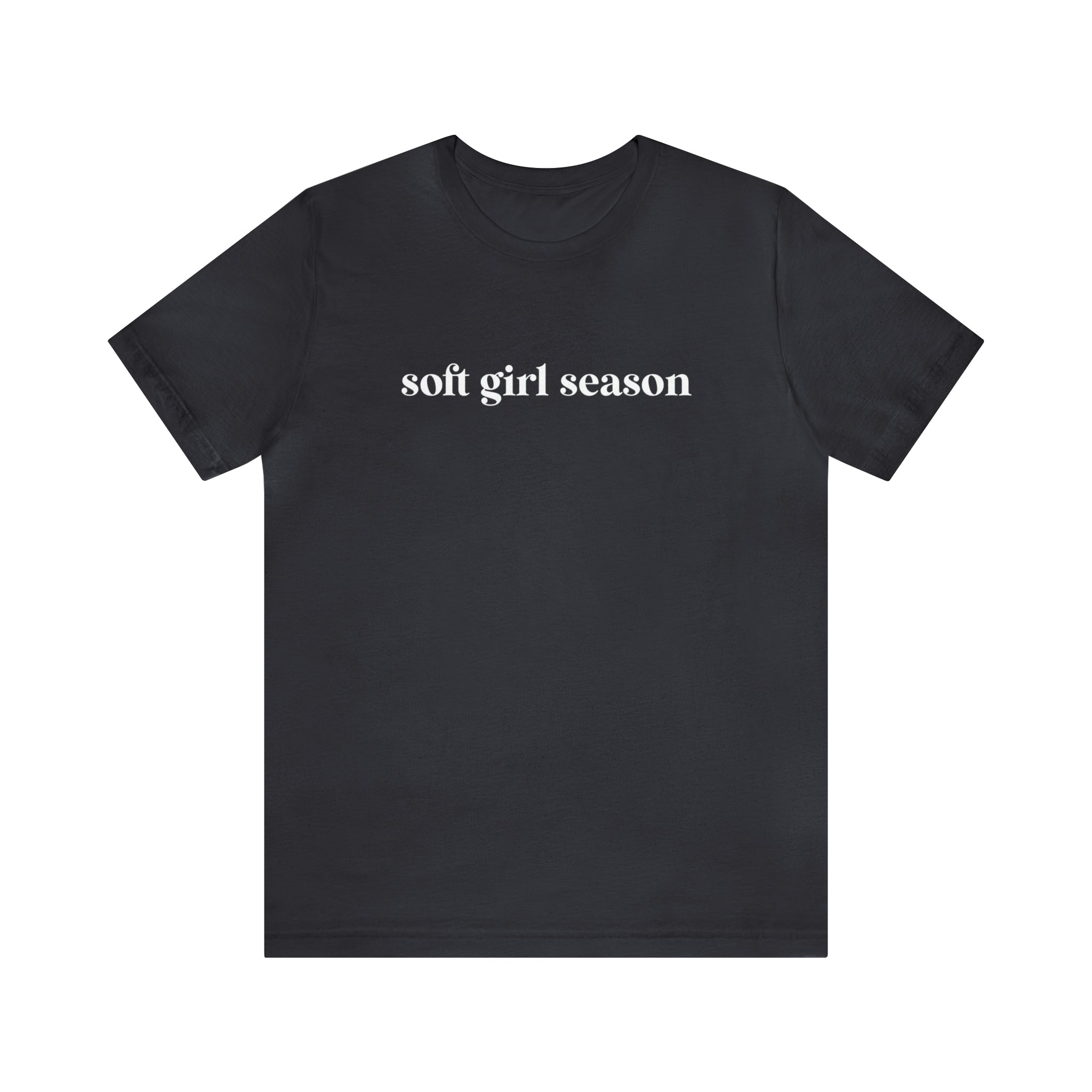 Soft Girl Season Tee